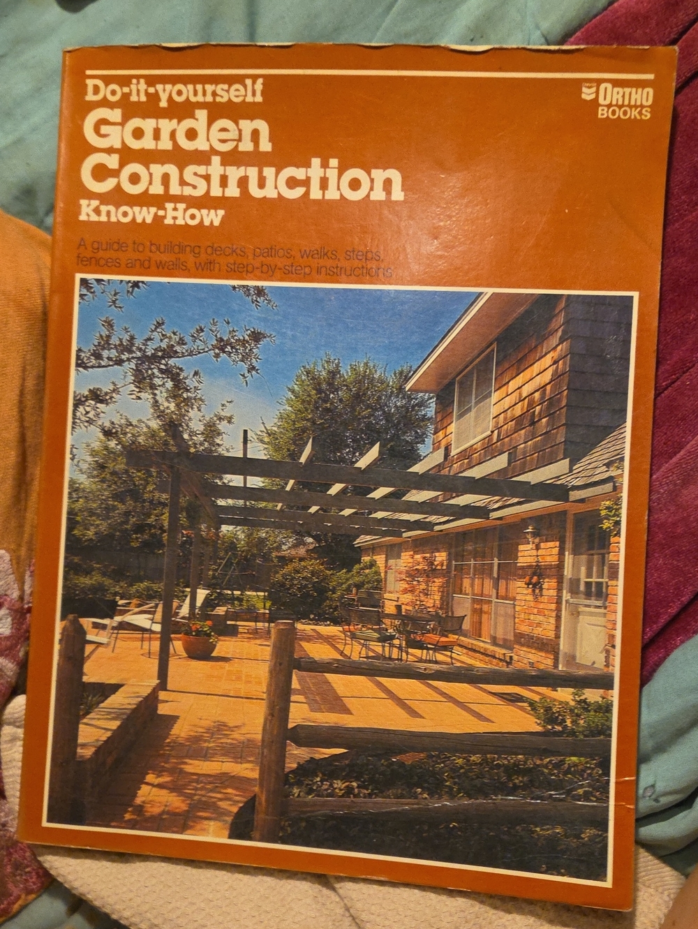 Do-it-yourself Garden Construction Know-How - Ortho Books - Orange Cover